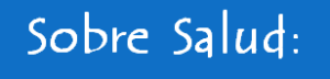 Sobre salud